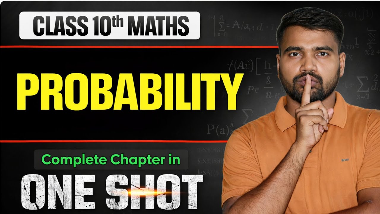 Class 10 PROBABILITY One Shot 🔥 Class 10 Maths Chapter 14 | theory + pyq | by bhupendra sir