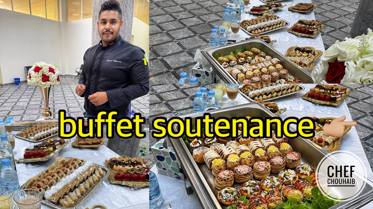 هدا سبب غيابي على اليوتوب جبت ليكم الجديد buffet soutenance ✅👉🏼