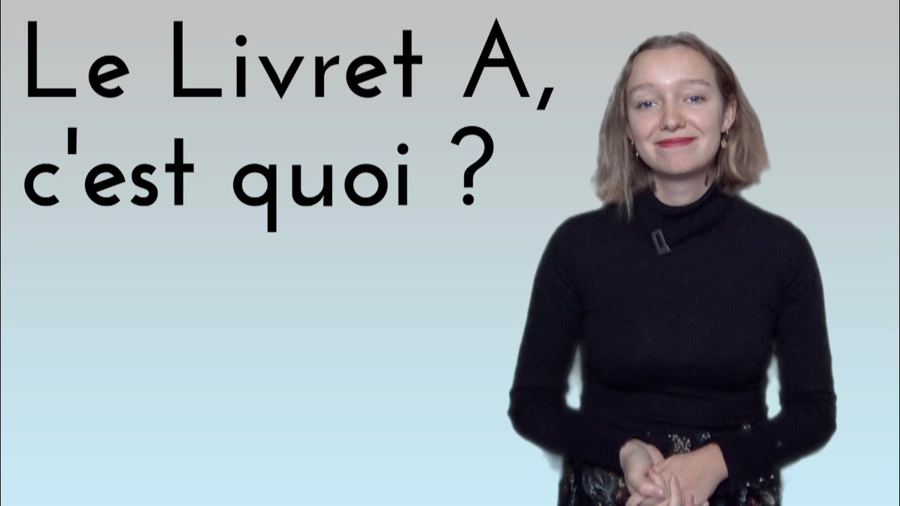 Comprendre la finance : le Livret A