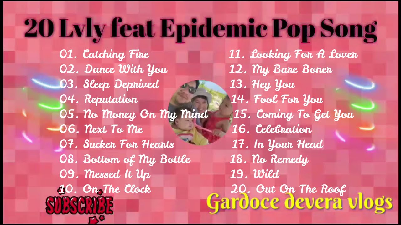 LVLY feat SONGS Epidemic Pop Music