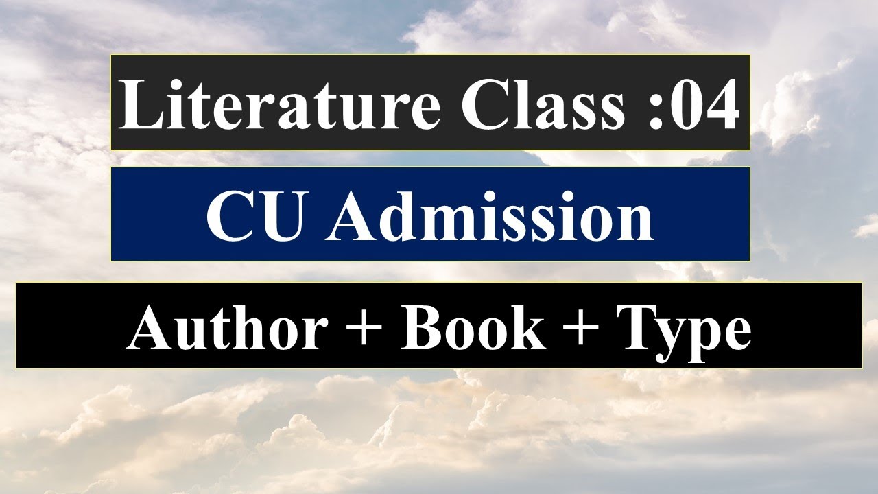Cu Literature Class 04 | Dream CU 🥹|