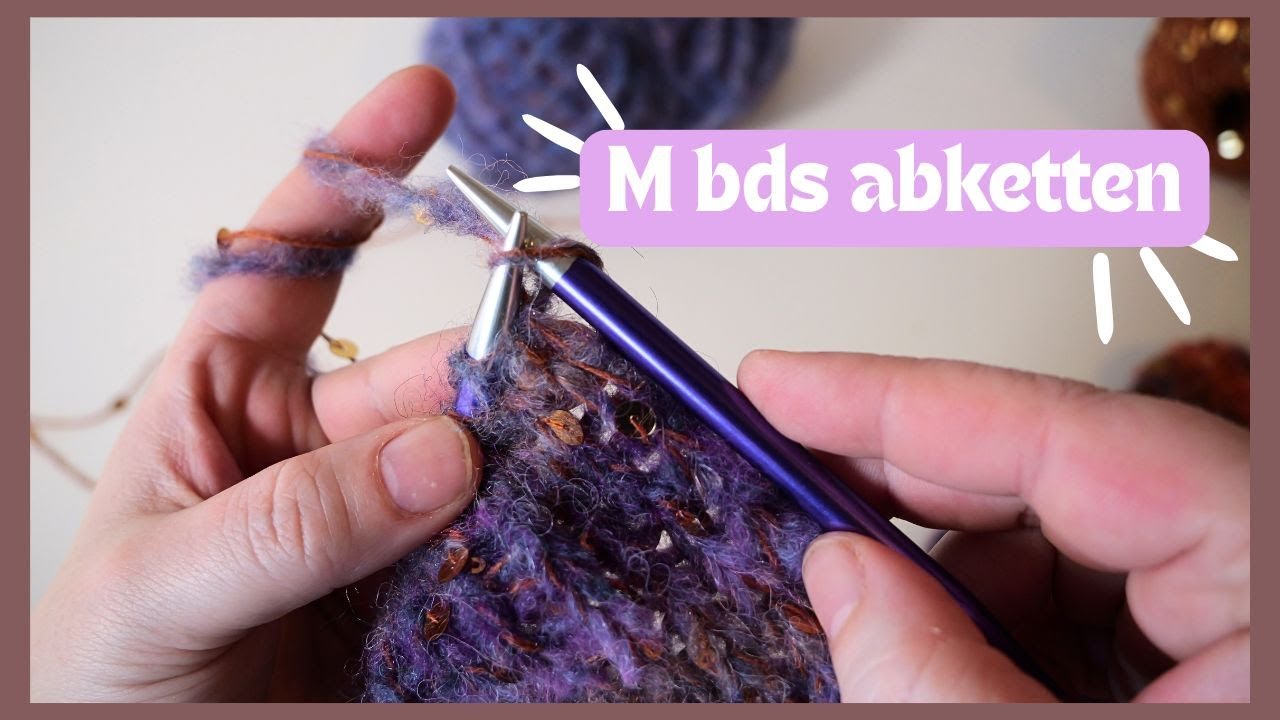 Maschen beidseits abketten | Strickbegriffe