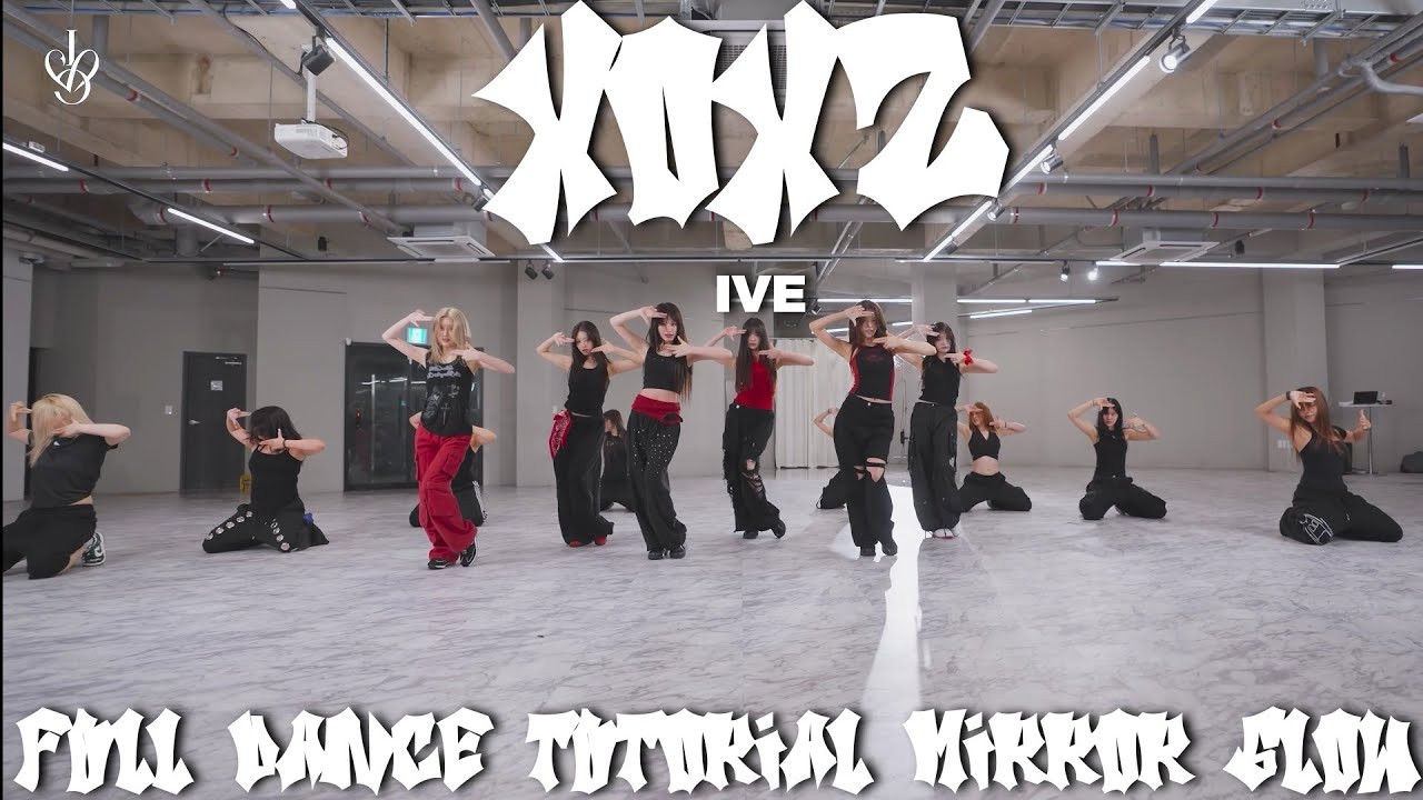 IVE-XOXZ FULL DANCE TUTORIAL MIRROR SLOW 
