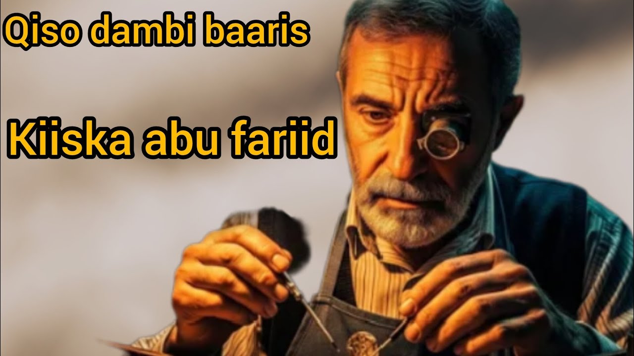 Qiso dambi baaris ah kiiska abu fariid...., @Hafsabilanchannel6337 