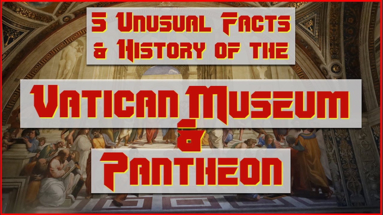 5 Unusual Facts & History of the Vatican Museum & Pantheon (Rome, Italy)