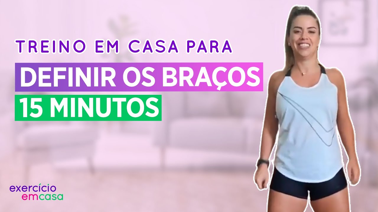 Treino em casa para SECAR e TONIFICAR os braços com APENAS 15 minutos!