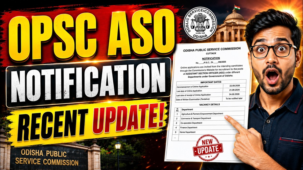 OPSC ASO Recruitment 2026 | Odisha ASO Recruitment 2026 | OPSC ASO Update News