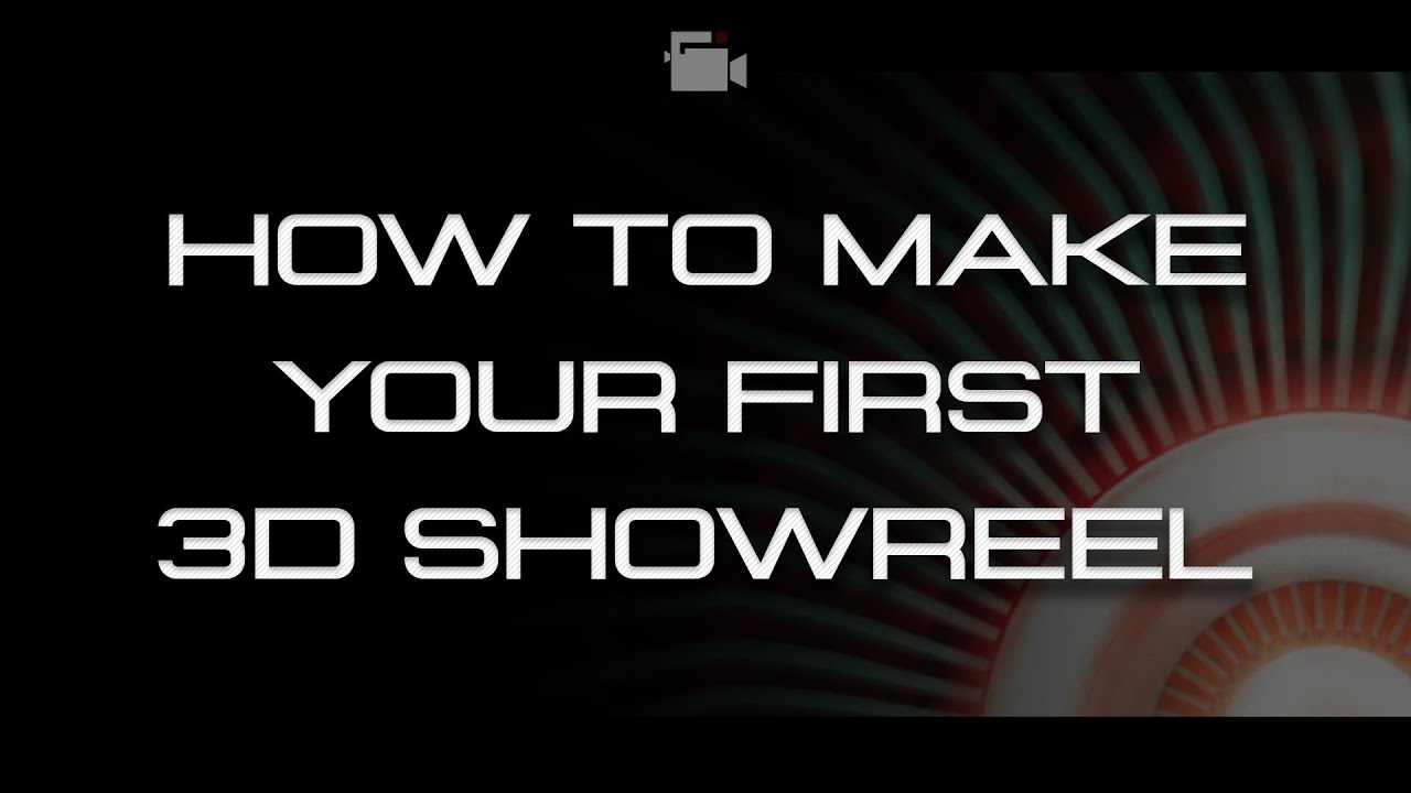 Title: How to Make Your First 3D Showreel (Step-by-Step Guide)