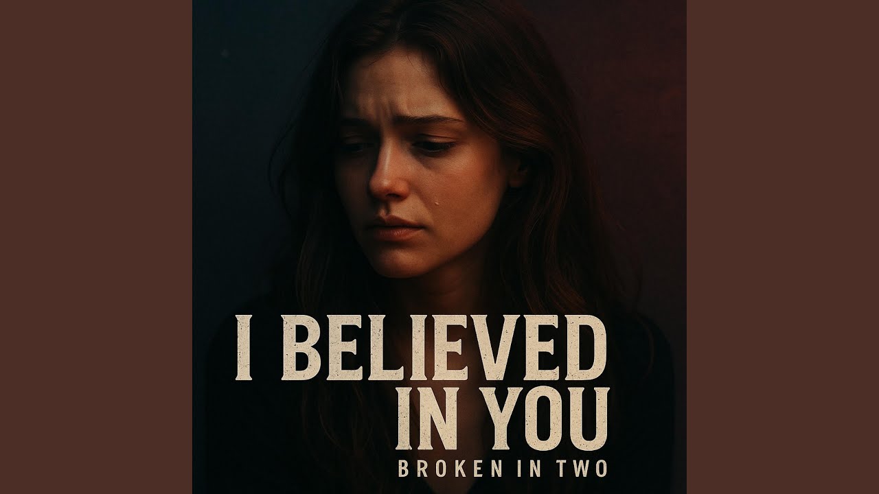I Believed in You – A Heartbreak Song About Trust and Betrayal