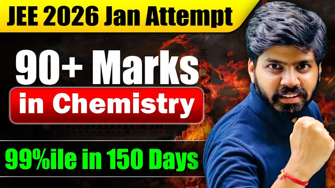 Score 99%ile in 150 Days | Chemistry GAMEPLAN 🎯| eSaral | JEE 2026