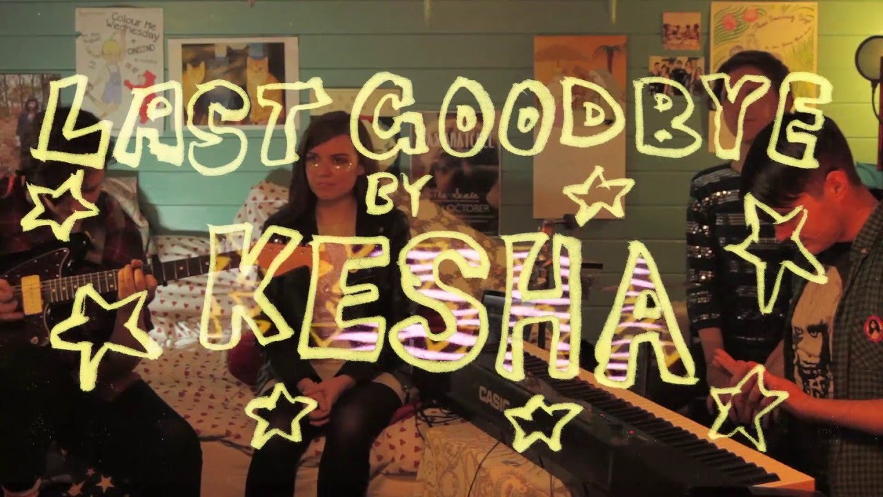 The Deal Breakers - Last Goodbye (KESHA COVER) (Dovetown Session)