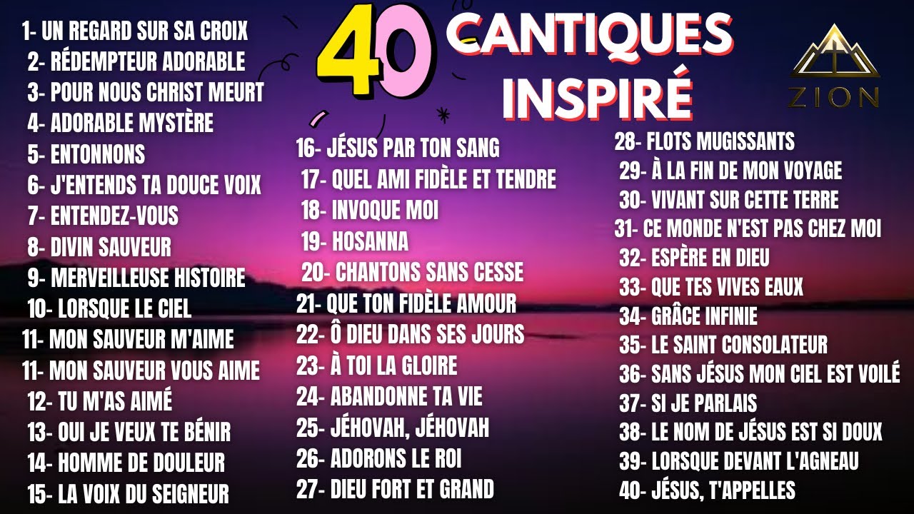 CANTIQUES INSPIRÉS DE ZION : LE MEILLEUR DE L'ADORATION CHRÉTIENNE 2026