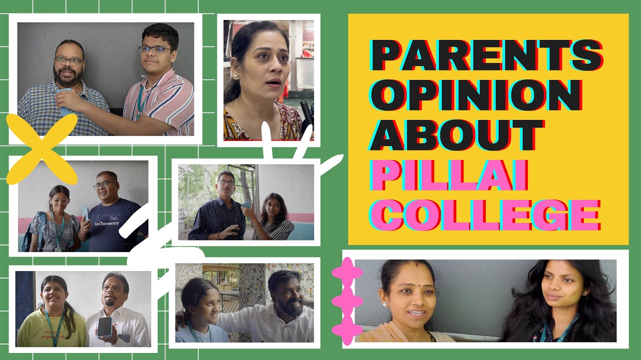 Parents Opinion about Pillai College | Why did they select this College