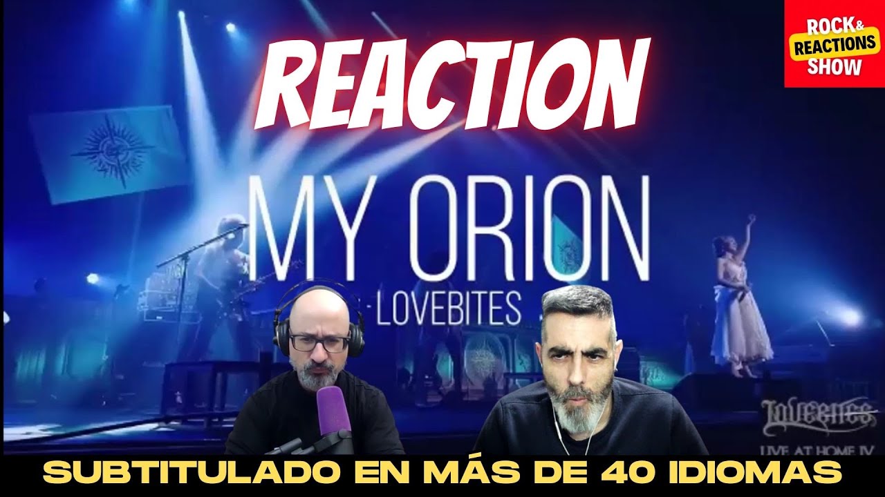 LOVEBITES Reaction My Orion (Live) | React | Reacción |  反応 | Rock and Reactions