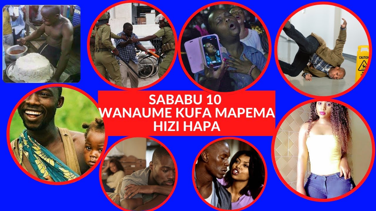 DENIS MPAGAZE ,- SABABU 10 KWANINI WANAUME HUFA MAPEMA