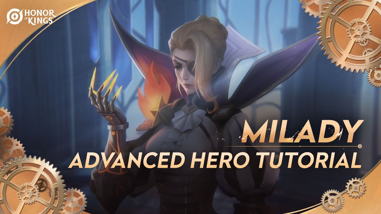 Hero Guide: Milady l Honor of Kings
