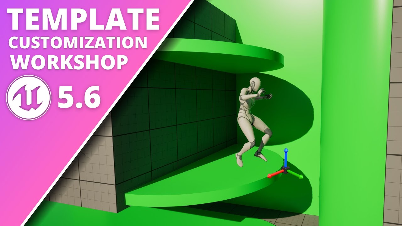 Unreal Engine 5.6 Template Customization Workshop - Third Person SideScroller Template Explained