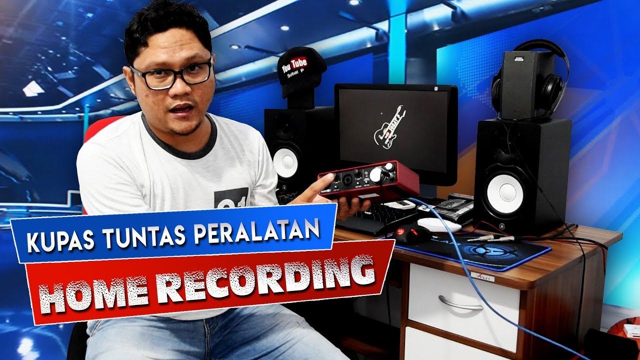 PENTING!! Peralatan Home Recording Studio Sederhana Untuk Pemula