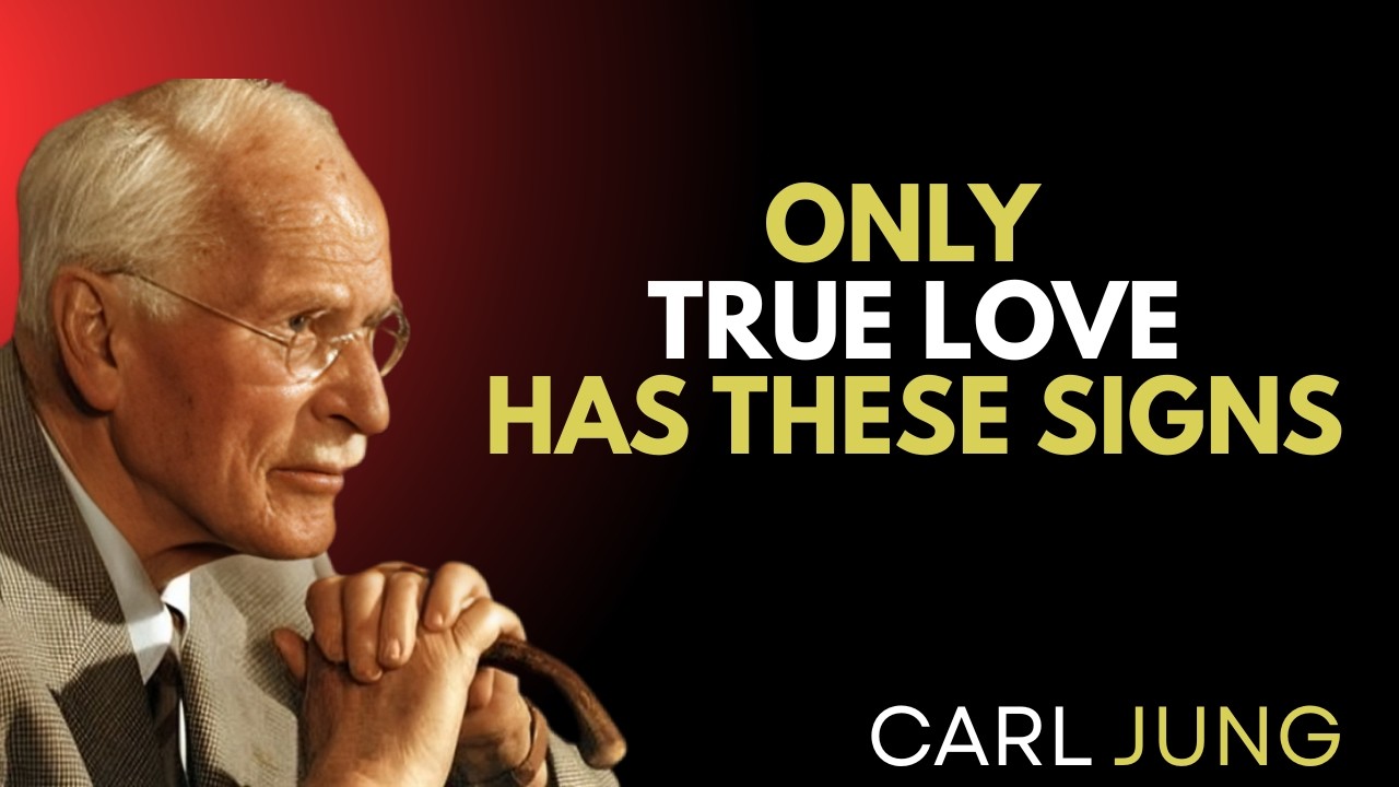 9 Signs Of TRUE LOVE||carl Jung