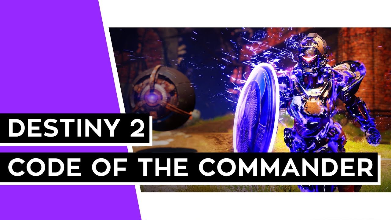 DESTINY 2 (PC) - Sir, Yes Sir! (Code of the Commander Overview)