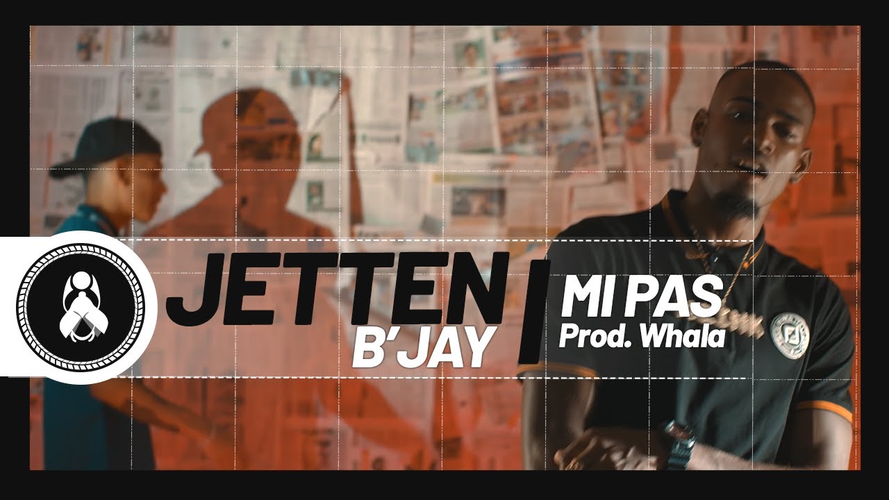 Jetten - Mi Pas Ft. B'Jay (Prod. Whala)