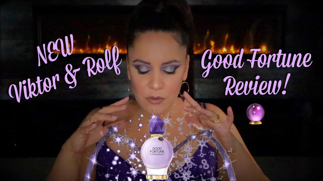 *NEW* Viktor&Rolf Good Fortune Perfume Review