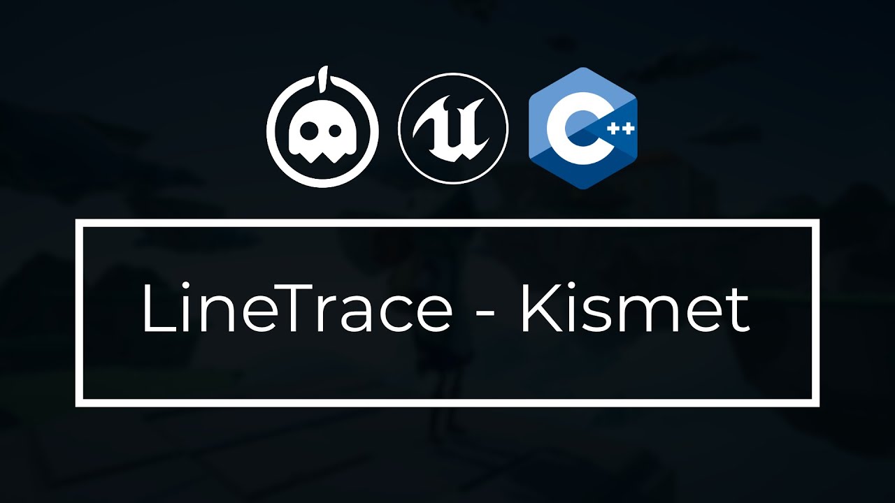 UE4 C++ Tutorial - LineTraceSingle - Kismet - UE4 / Unreal Engine 4 Intro to C++