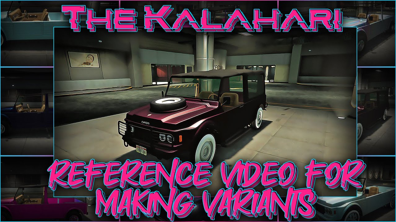 GTA5 - Kalahari - Reference Video - How To Make All Variants Using a Car to Car Merge