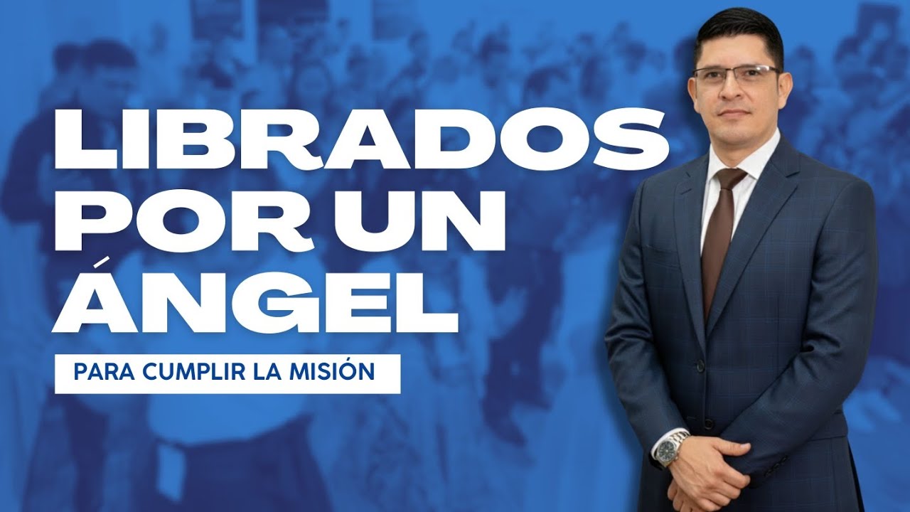 LIBRADOS POR UN ÁNGEL | PASTOR PAUL MARTINEZ 