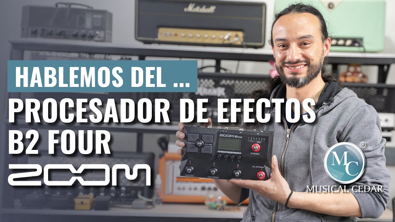 Hablemos del pedal procesador de efectos Zoom B2 Four con John Porras