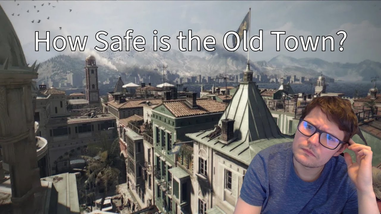 Old Town Safe Zones - Dying Light