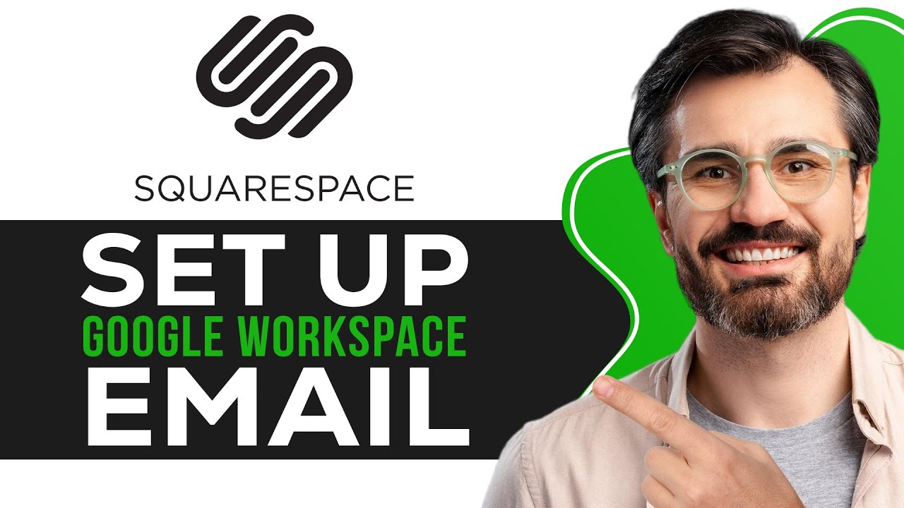 How to Set Up Google Workspace Email with Squarespace | Step-by-Step Tutorial