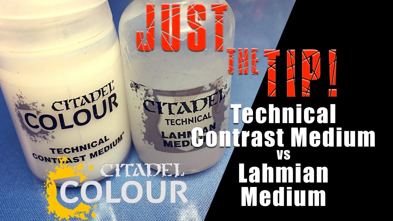 Citadel Colour Contrast Technical versus Lahmian Medium Just the Tip!