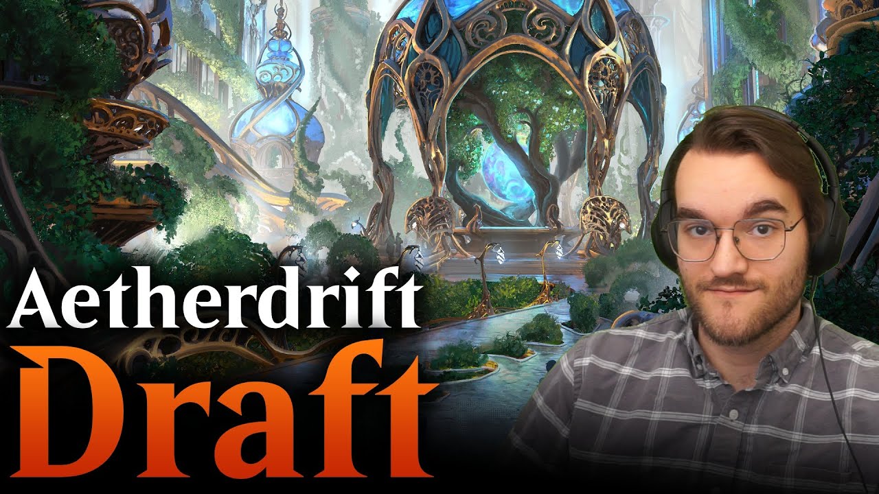 Aethersplashin' | Aetherdrift Traditional Draft | Magic Arena