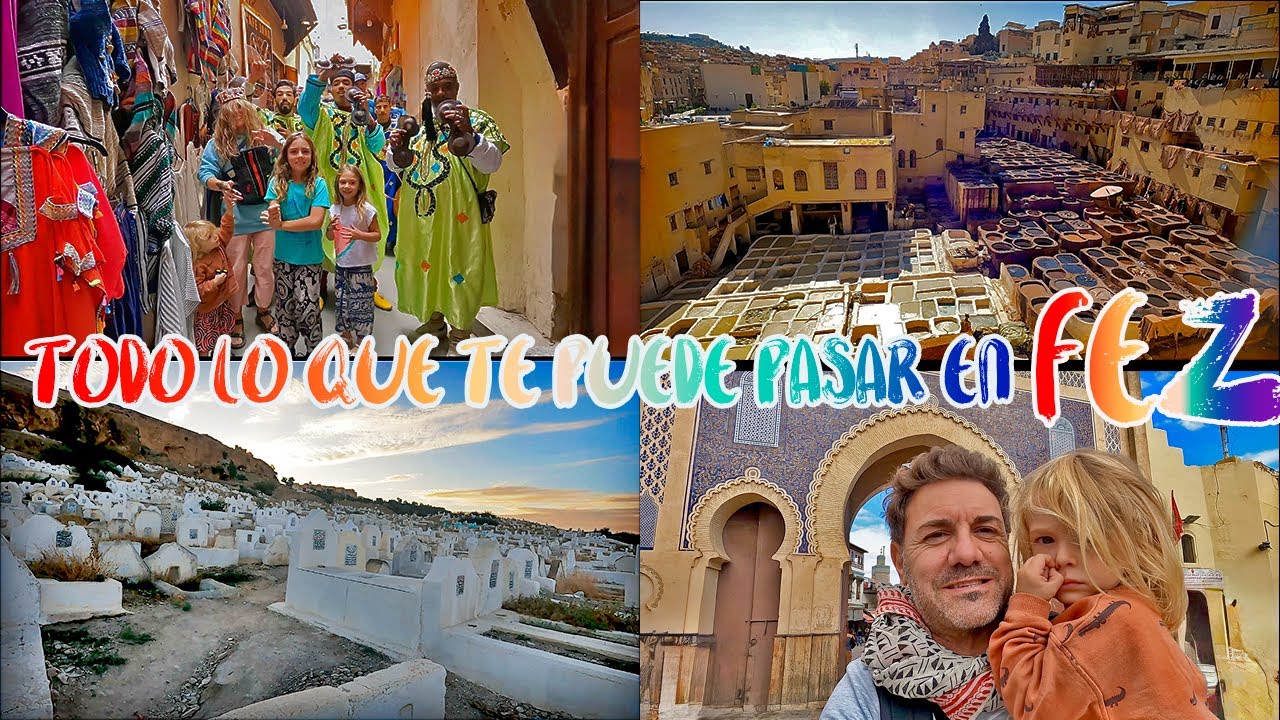 🕌 TODO lo que te puede pasar en FEZ (🇲🇦 MARRUECOS)