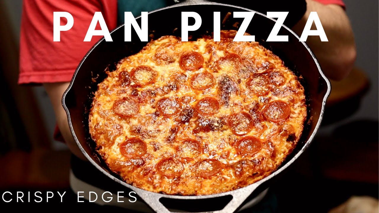 Cast Iron Skillet Pan Pizza