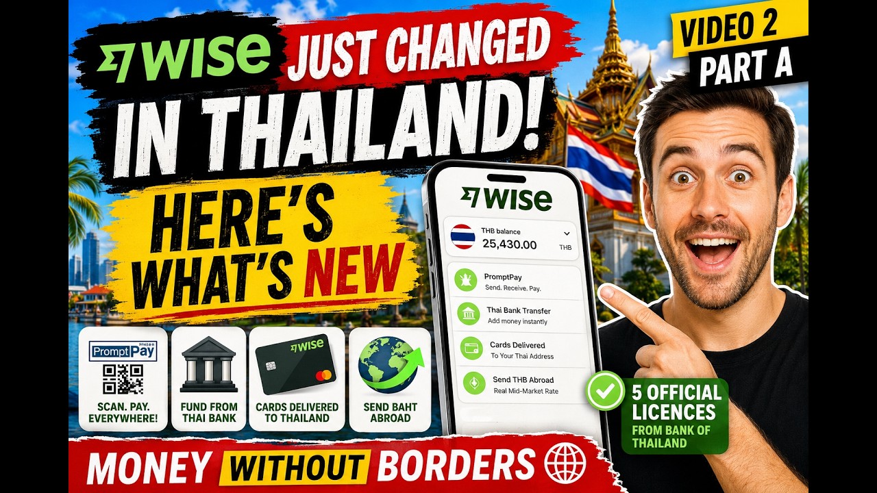 Wise Just Changed in Thailand &mdash; New Features Every Expat Needs to Know (Part 1)