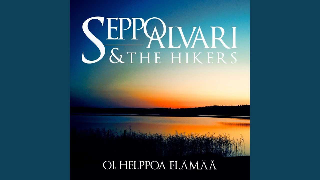 Oi, helppoa elämää