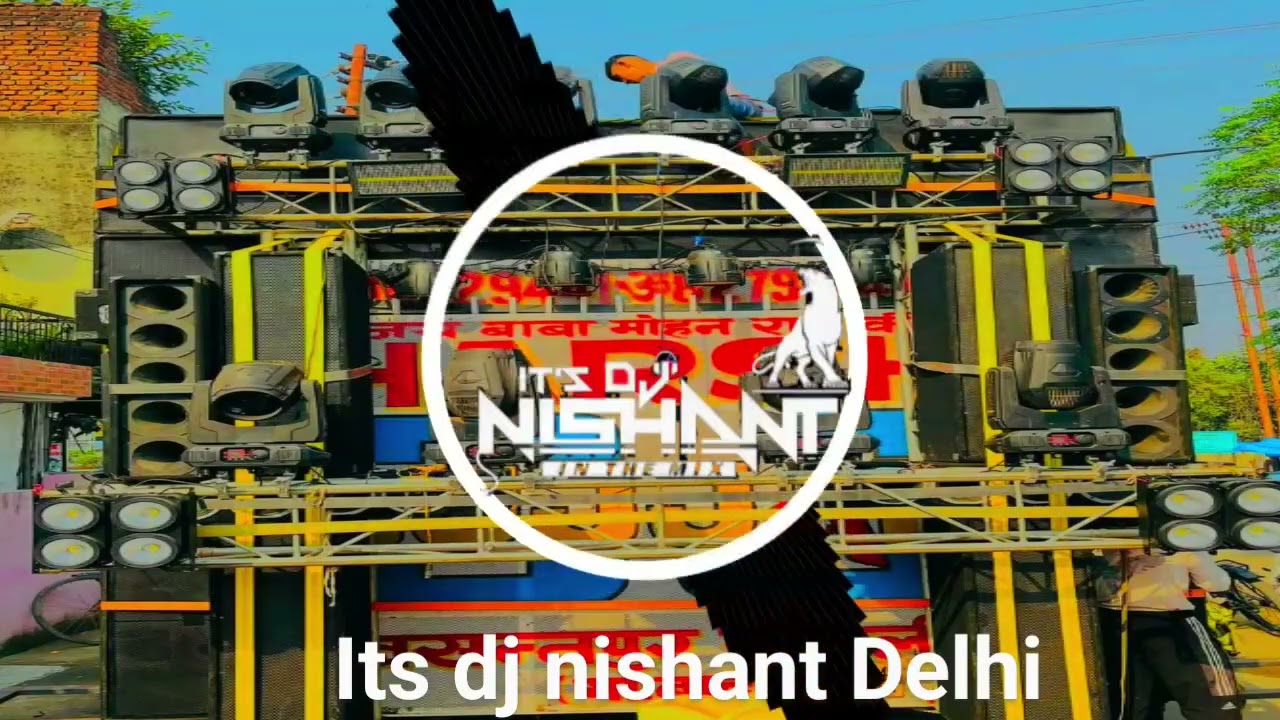 UP mein l high gain l its dj nishant Delhi l dj Sohail gzb
