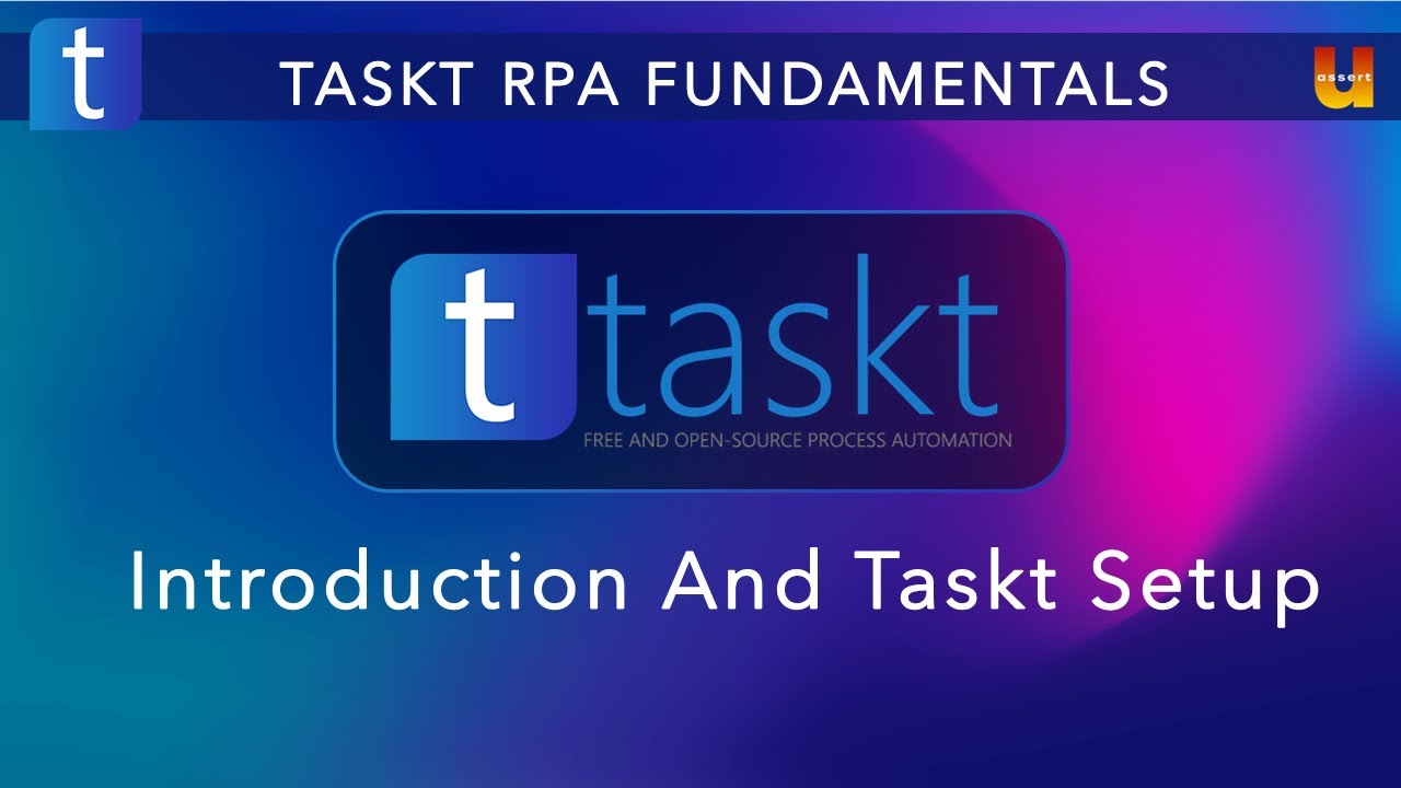 Taskt Introduction and Setup (Opensource RPA)