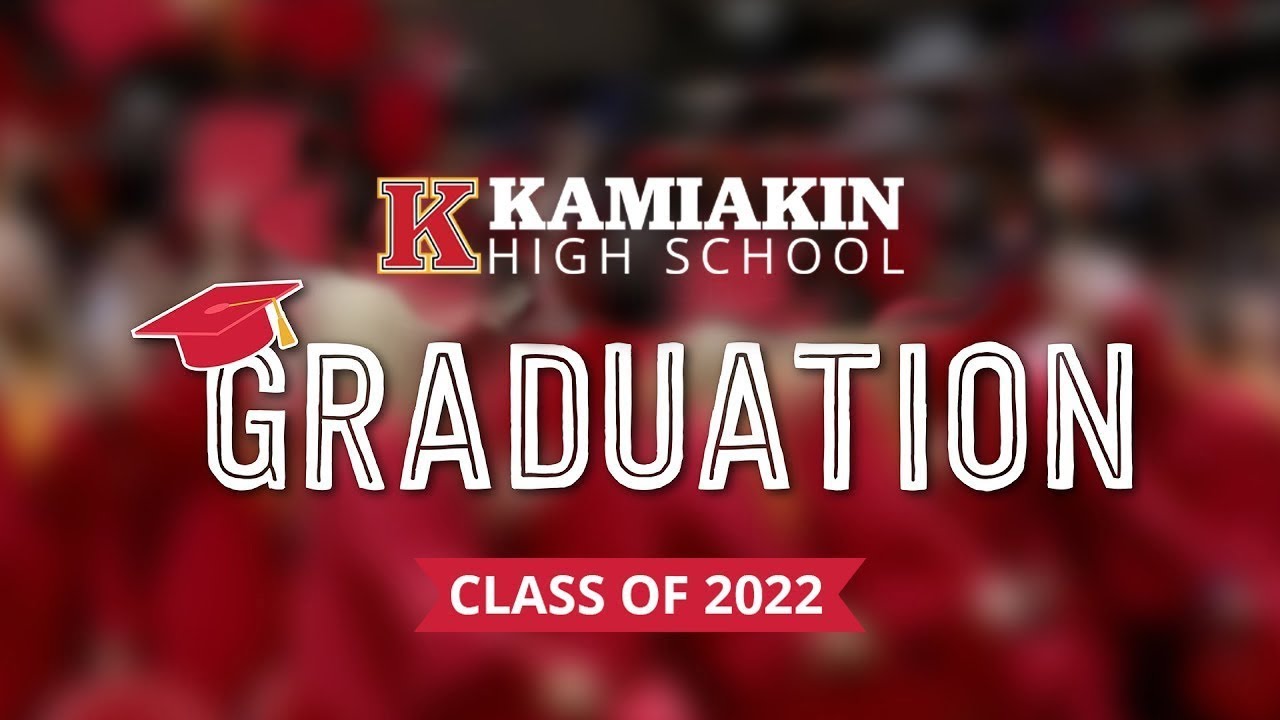 Kamiakin High School Graduation Ceremony - Class of 2022