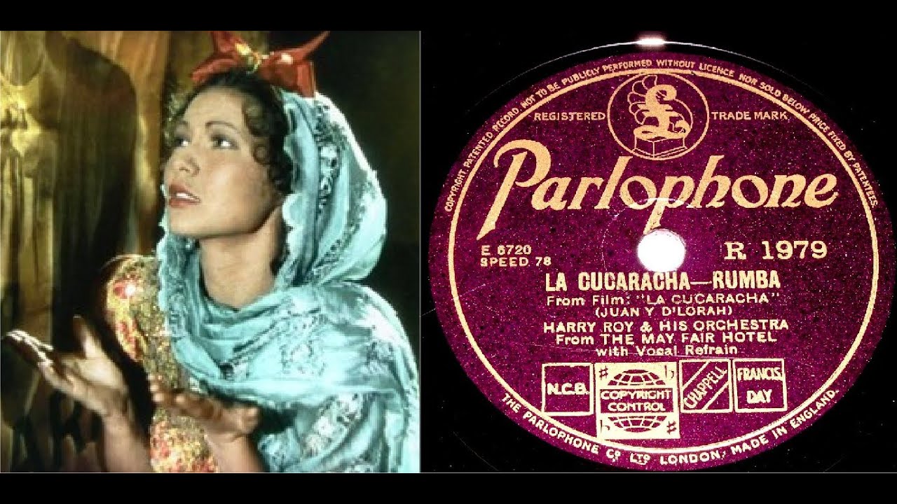 78 RPM – Harry Roy & His Orchestra - La Cucaracha (1934)