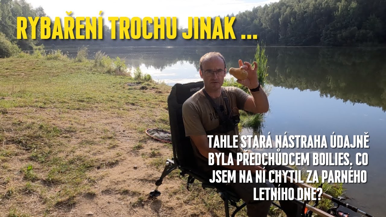 Tahle stará nástraha údajně byla předchůdcem boilies. Co jsem na ní chytil za parného letního dne?