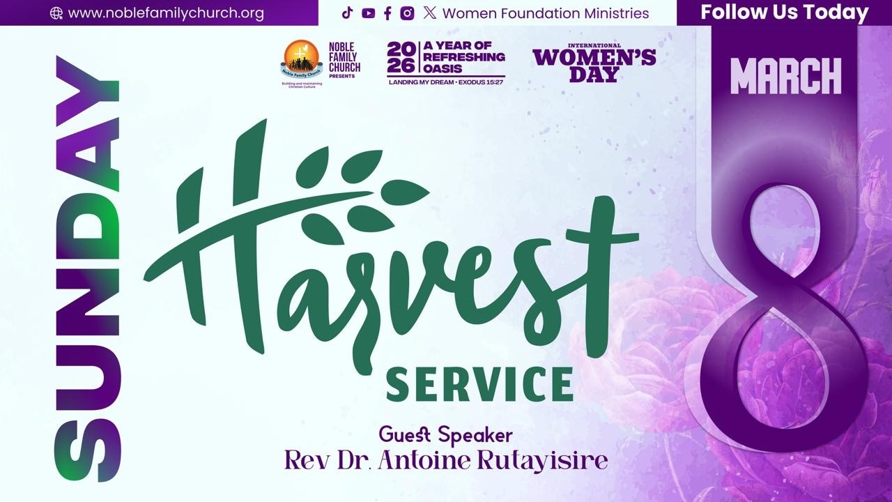 Harvest Service - International Women's Day - Give To Gain - Host Apostle Mignonne Kabera
