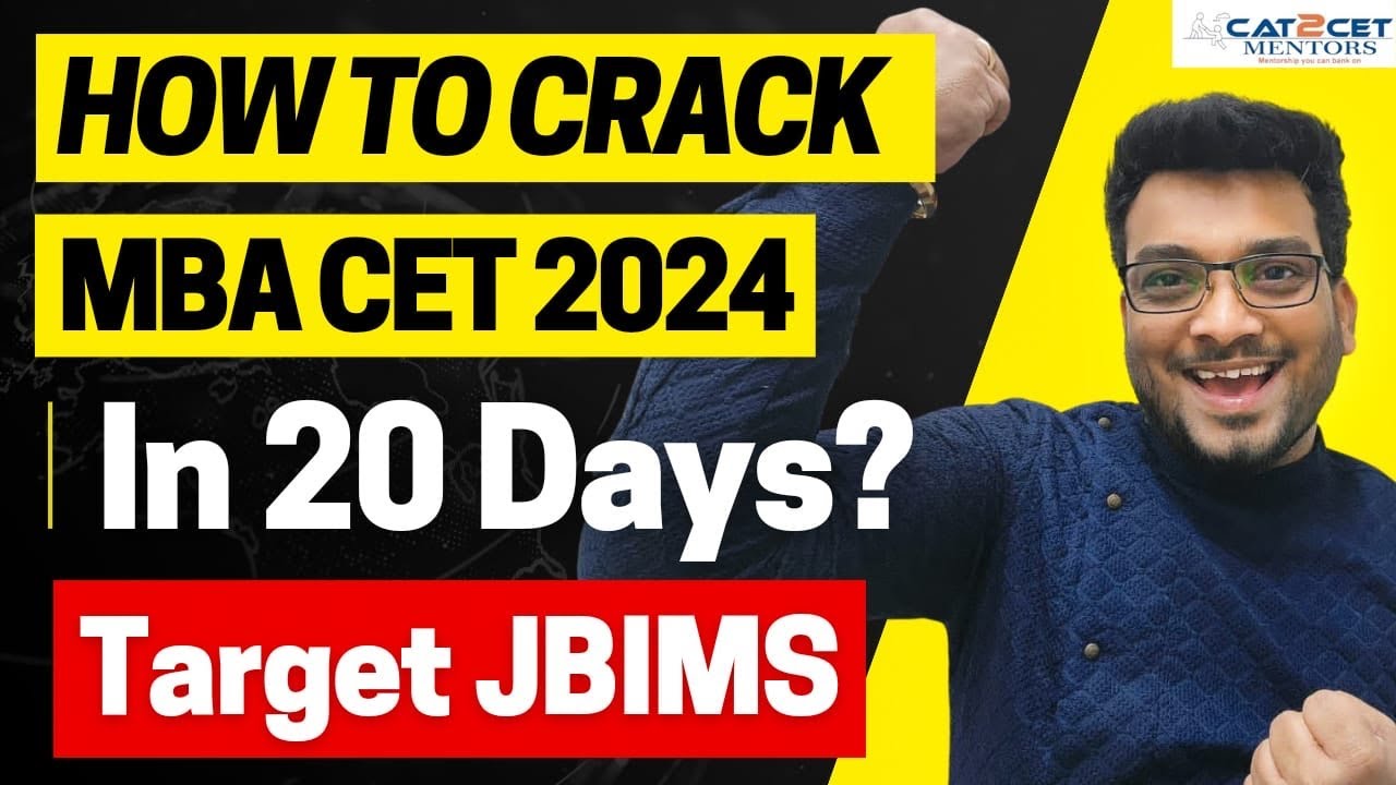 How to Crack MBA CET 2024 in 20 Days | Target JBIMS | Target 150+ | Mocks, Books | Prep Strategy