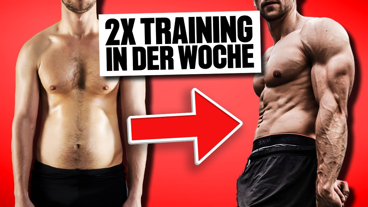 SCHNELLER Muskelaufbau Mit Nur 2x Training/Woche! (Der Effektivste Plan)