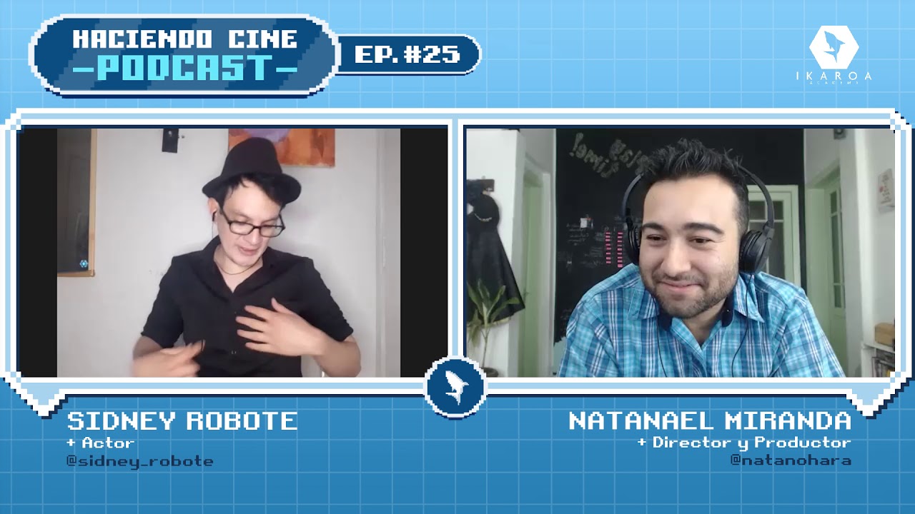 Todos est&aacute;bamos aterrados - Sidney Robote │ Haciendo Cine #25