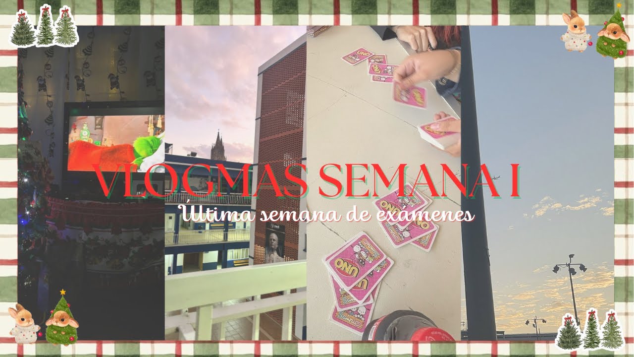 Iniciamos Vlogmas 🎄✨ | Exámenes finales, graduados y maratón de películas navideñas