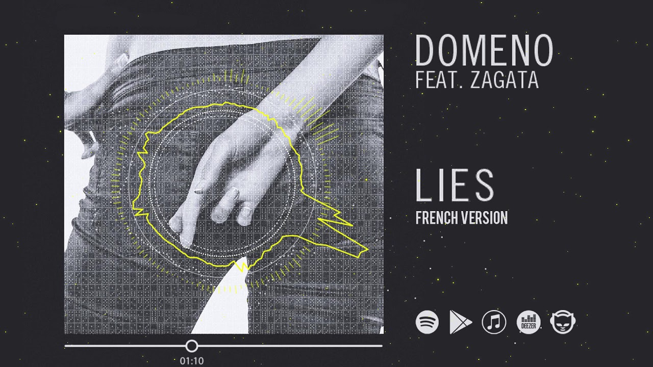 Domeno feat Zagata - Lies (French Radio Edit)