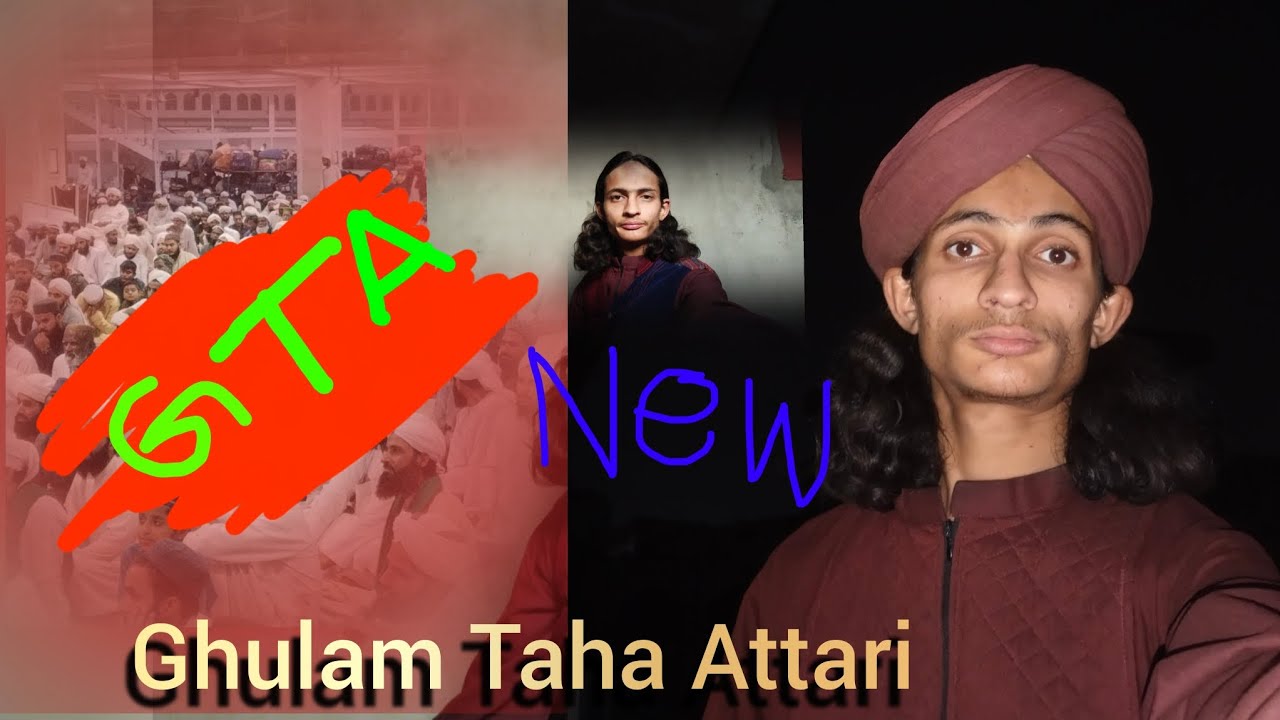Hafta / Waar / Madani Muzakra / New Ghulam Taha Attari Viloge / Routine / & Islamic / Content